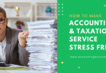 Accounting & Taxation Service Stress Free