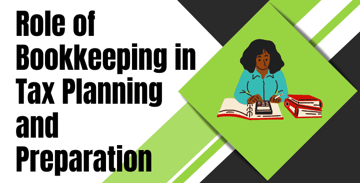 bookkeeping in tax planning and preparation